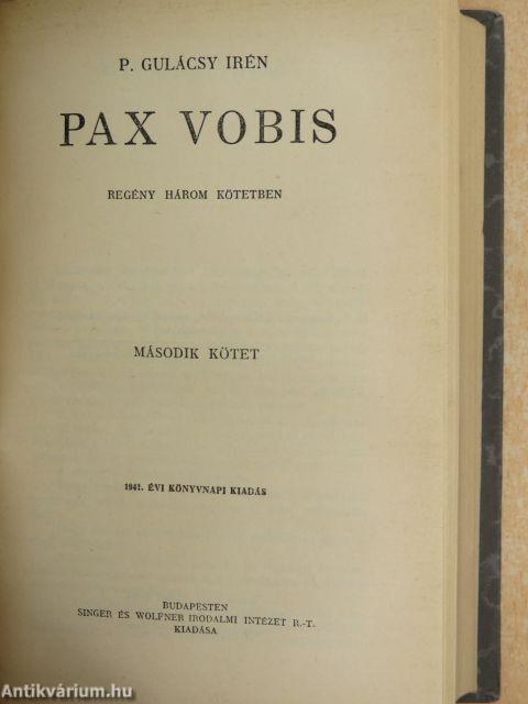 Pax Vobis I-III.