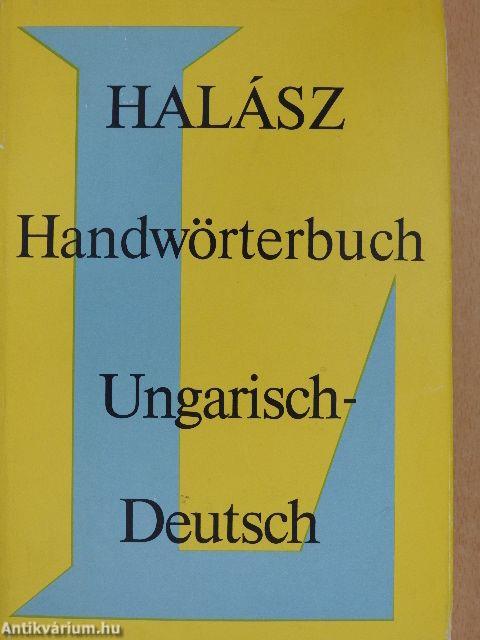 Handwörterbuch der ungarischen und deutschen Sprache I.