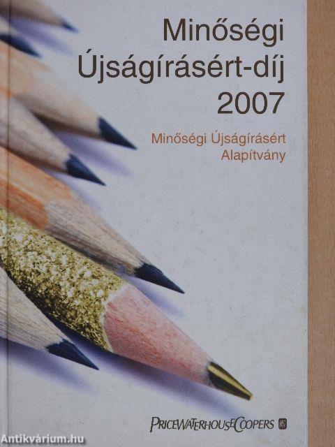 Minőségi Újságírásért-díj 2007