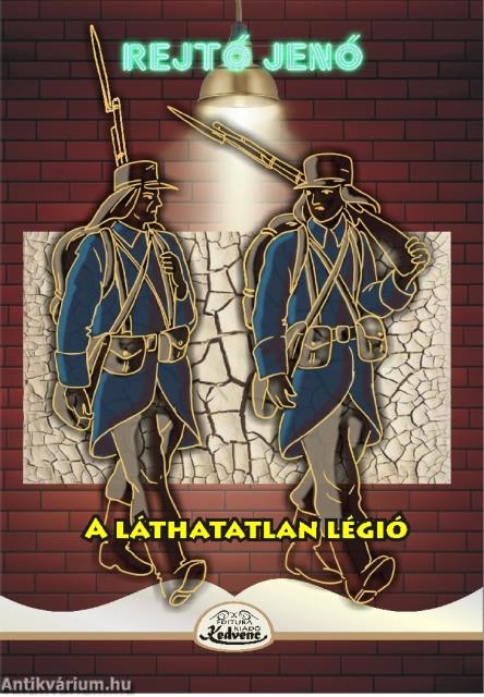 A láthatatlan légió