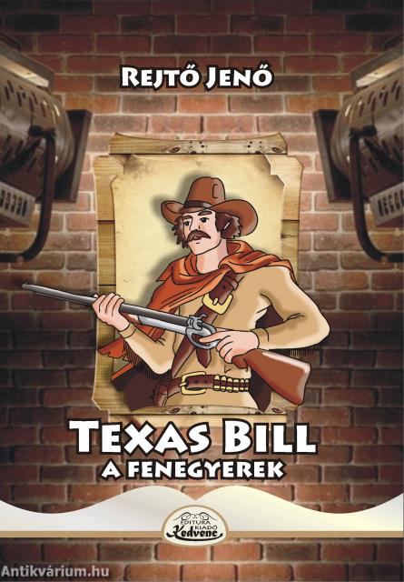 Texas Bill,a fenegyerek
