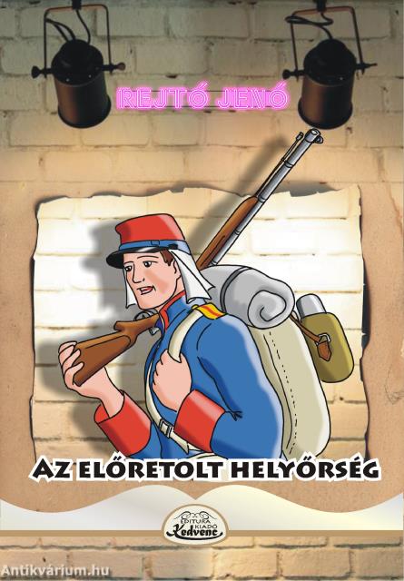 Az előretolt helyőrség