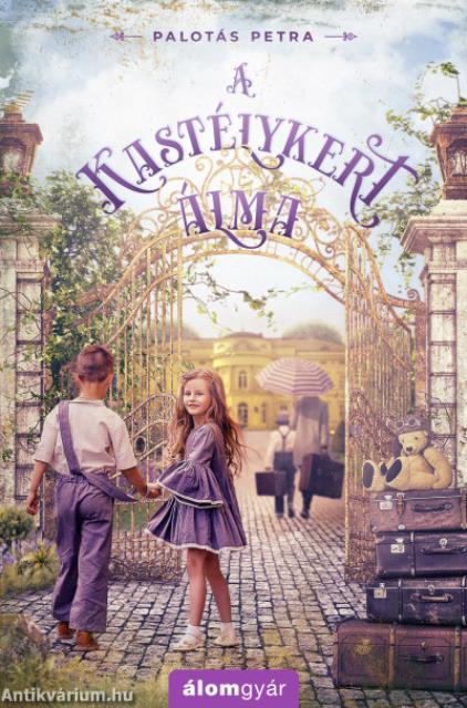 A kastélykert álma