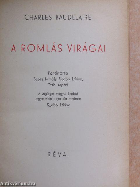 A romlás virágai