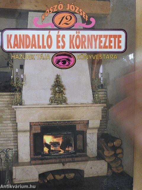 Kandalló és környezete