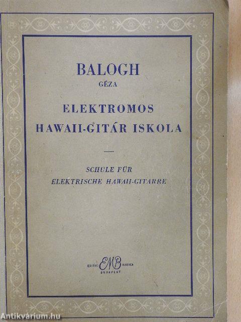 Elektromos Hawaii-gitár iskola