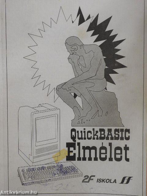 Quickbasic - Elmélet