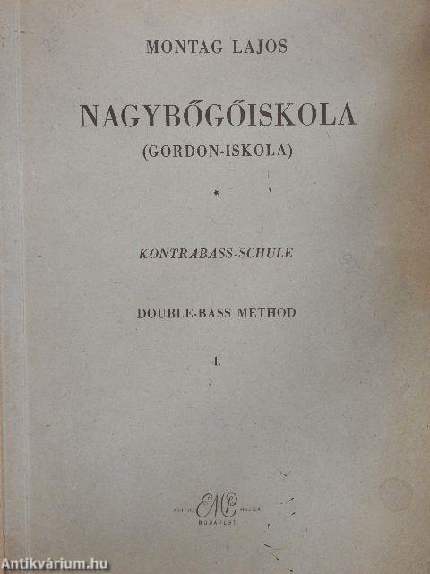 Nagybőgőiskola I.