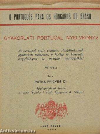 Gyakorlati portugál nyelvkönyv VI.