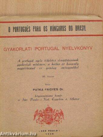 Gyakorlati portugál nyelvkönyv XI.