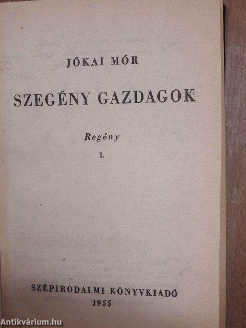 Szegény gazdagok I-II.