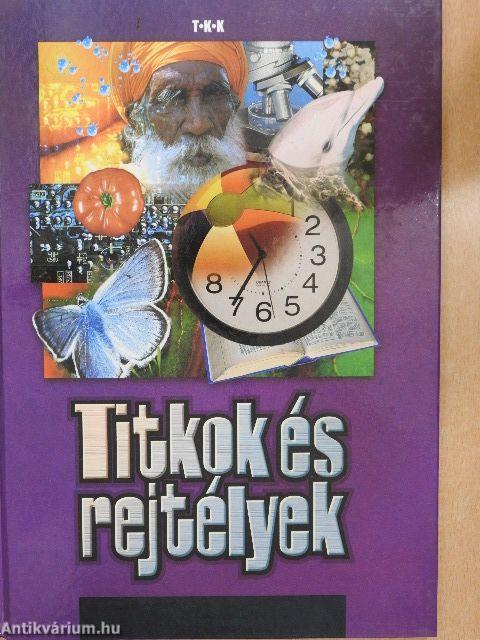 Titkok és rejtélyek