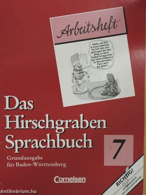 Das Hirschgraben Sprachbuch 7. - Arbeitsheft