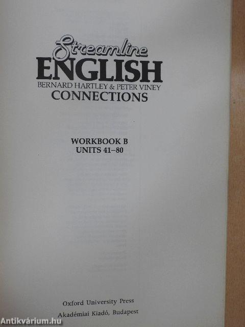 Streamline English Connections - Workbook B