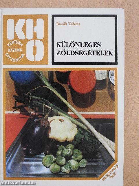 Különleges zöldségételek