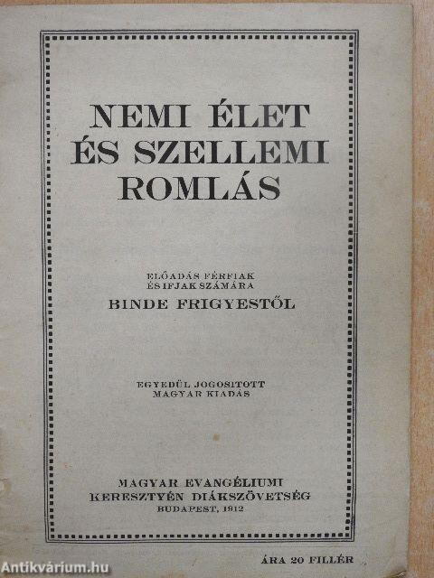 Nemi élet és szellemi romlás