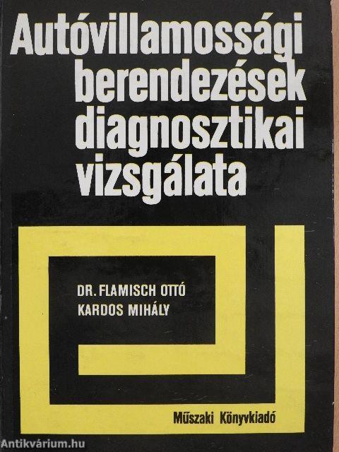 Autóvillamossági berendezések diagnosztikai vizsgálata