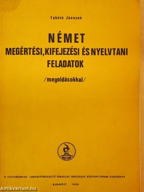 Német megértési, kifejezési és nyelvtani feladatok