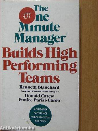 The One Minute Manager Builds High Performing Teams