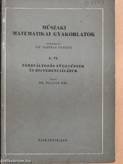 Műszaki matematikai gyakorlatok A. VI.