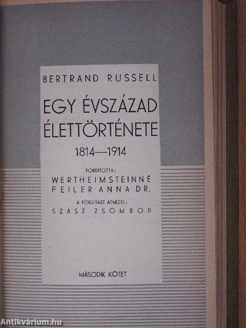 Egy évszázad élettörténete I-II.