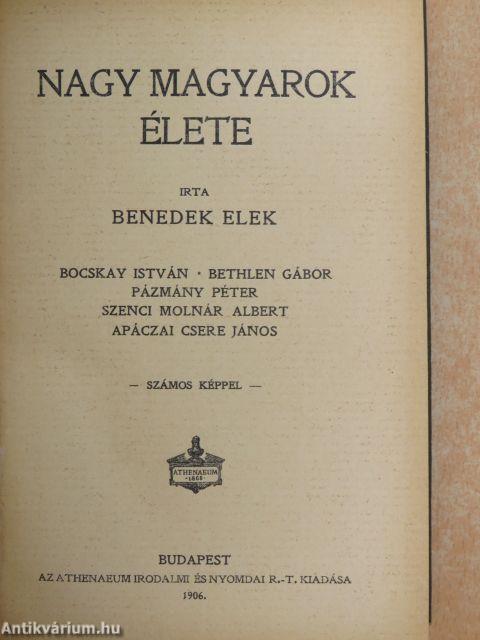 Nagy magyarok élete II/1-3.