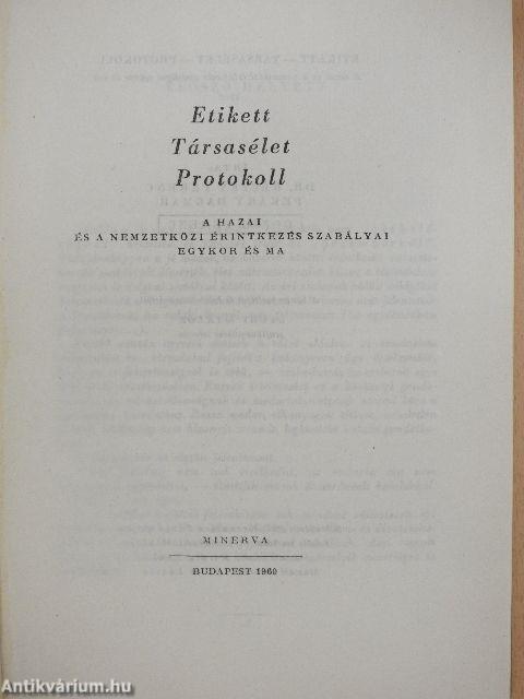 Etikett, társasélet, protokoll