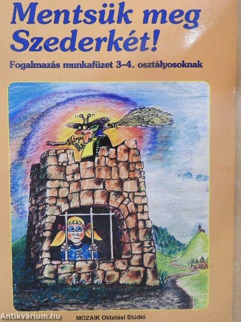 Mentsük meg Szederkét!