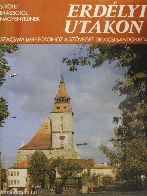 Erdélyi utakon III.