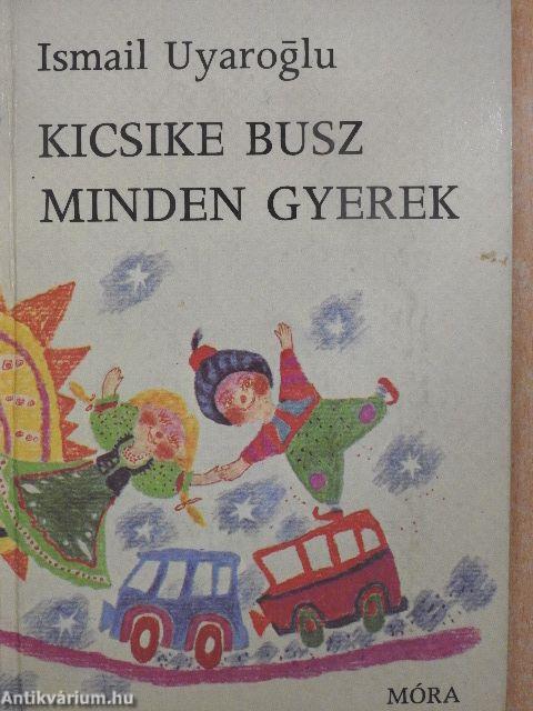 Kicsike busz minden gyerek