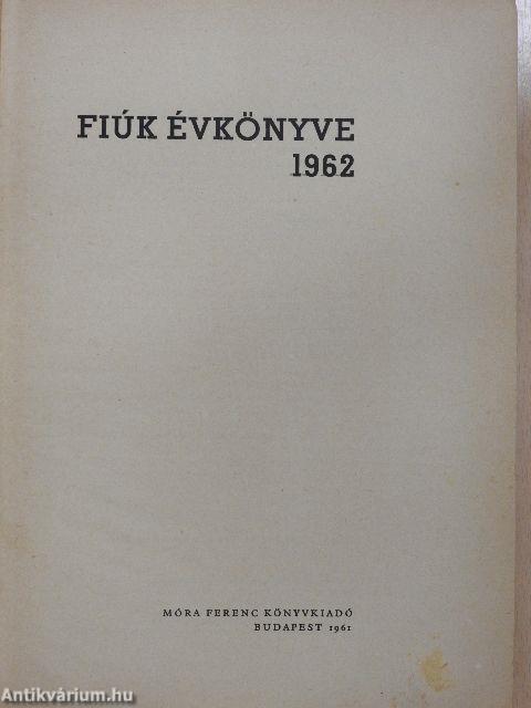 Fiúk Évkönyve 1962