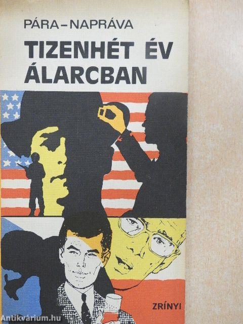 Tizenhét év álarcban