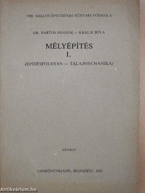 Mélyépítés I.