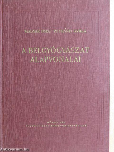 A belgyógyászat alapvonalai I. (töredék)