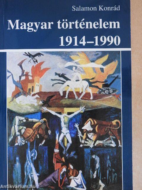 Magyar történelem 1914-1990