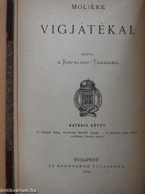 A képzelt beteg/Szerelem mint orvos/A szeleburdi/A kelletlenek/Scapin csinyei/A siciliai (Dr. Castiglione László könyvtárából)