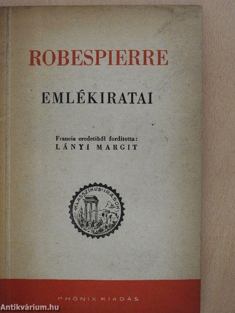 Robespierre emlékiratai (Dr. Castiglione László könyvtárából)