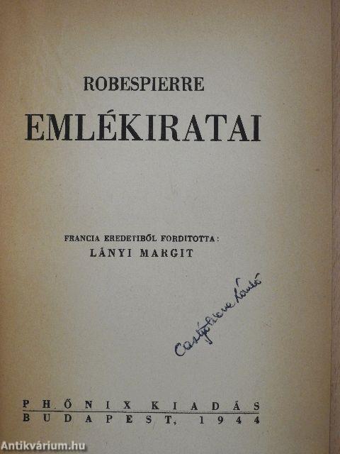 Robespierre emlékiratai (Dr. Castiglione László könyvtárából)