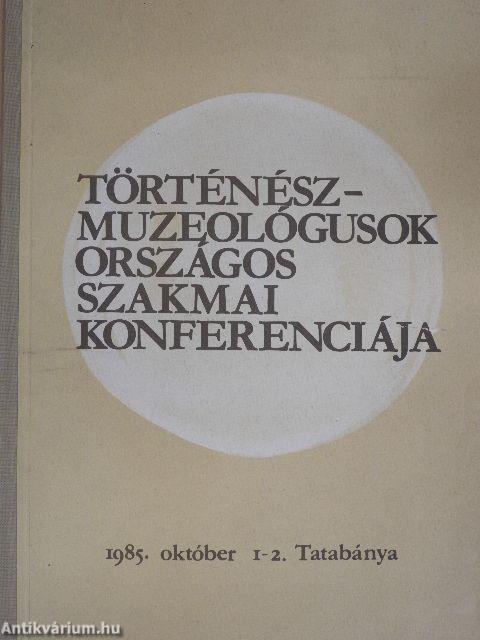 Történész-muzeológusok Országos Szakmai Konferenciája