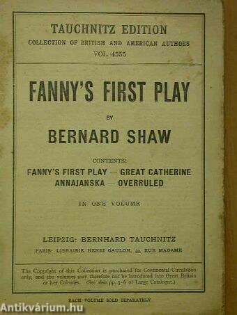 Fanny's first play/Great Catherine/Annajanska/Overruled