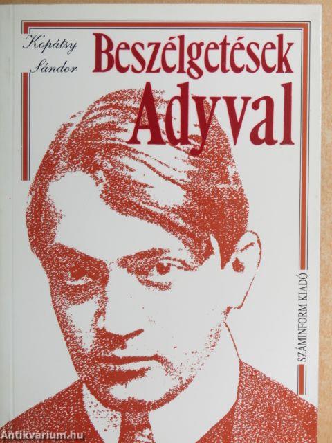 Beszélgetések Adyval