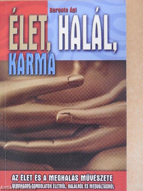 Élet, halál, karma