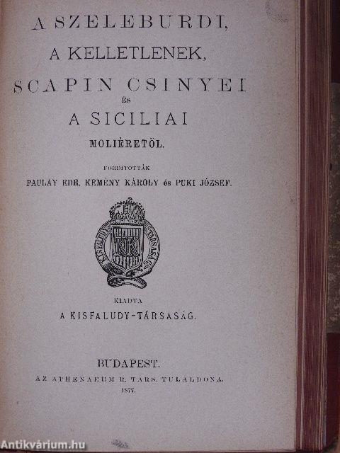 A képzelt beteg/Szerelem mint orvos/A szeleburdi/A kelletlenek/Scapin csinyei/A siciliai (Dr. Castiglione László könyvtárából)