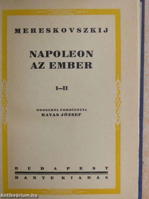 Napoleon az ember I-II.