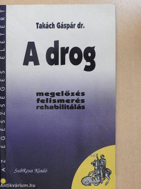 A drog
