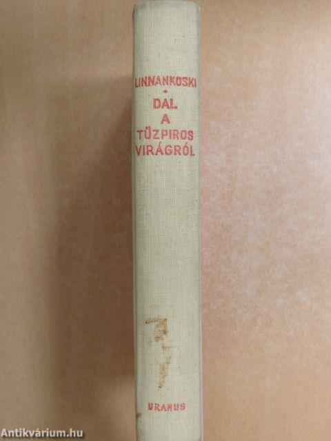 Dal a tűzpiros virágról