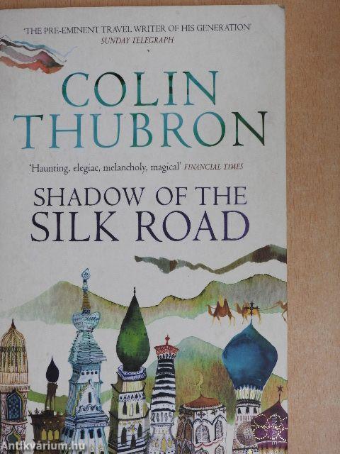 Shadow of the Silk Road