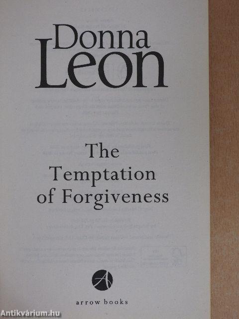 The Temptation of Forgiveness