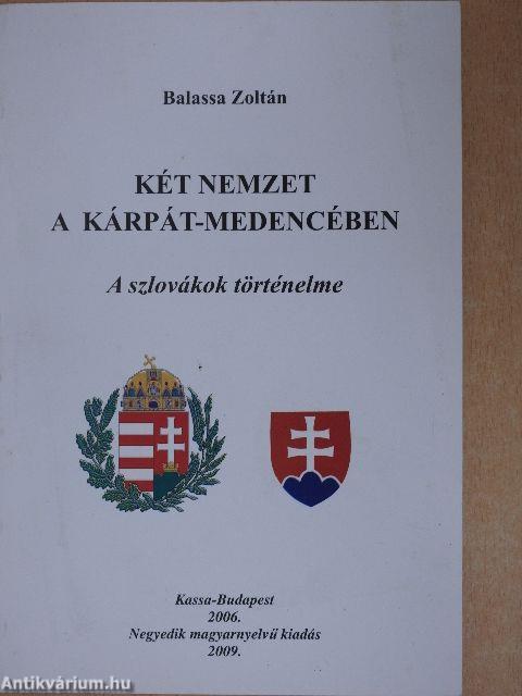 Két nemzet a Kárpát-medencében