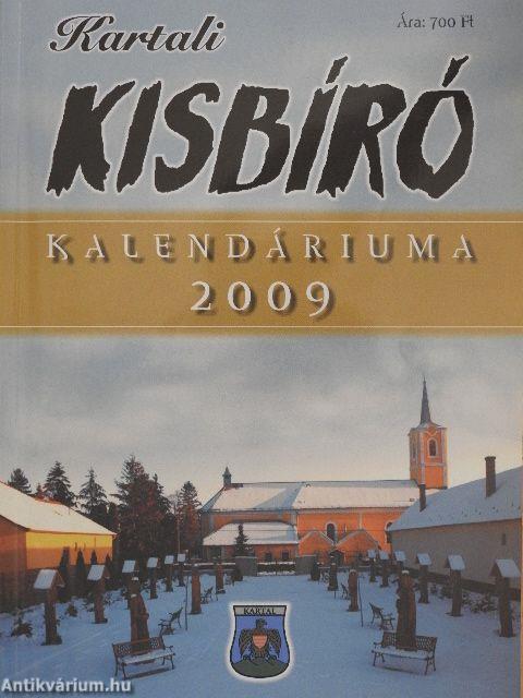 Kartali Kisbíró Kalendáriuma 2009